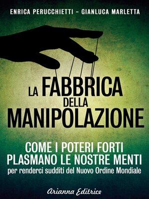 cover image of La fabbrica della manipolazione